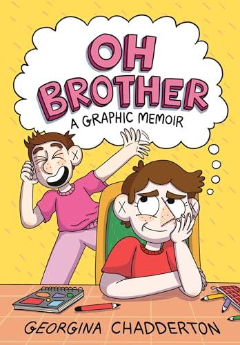 Oh Brother: A Graphic Memoir
