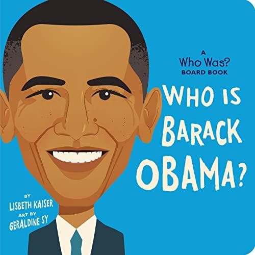 Who Is Barack Obama? (WhoHQ Board Book)