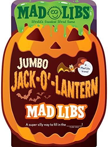 Jumbo Jack-O'-Lantern Mad Libs (4 Mad Libs in One!)