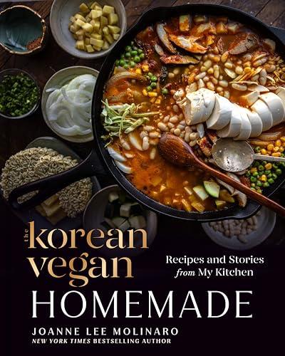 Homemade: Recipes and Stories From My Kitchen (The Korean Vegan, Bk. 2)