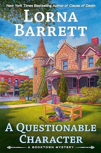 A Questionable Character (A Booktown Mystery, Bk. 17)
