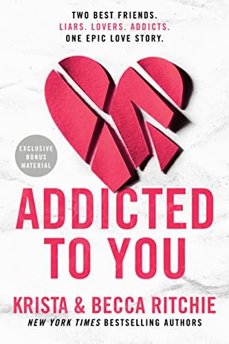 Addicted to You (Addicted Series, Bk. 1)