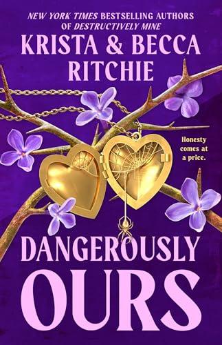 Dangerously Ours (Webs We Weave, Bk. 3)