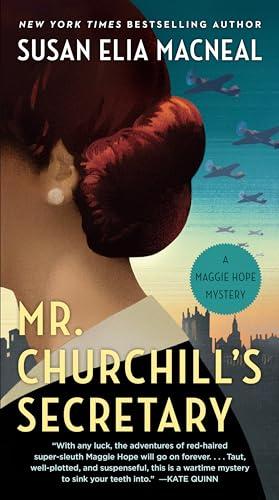 Mr. Churchill's Secretary (Maggie Hope, Bk. 1)