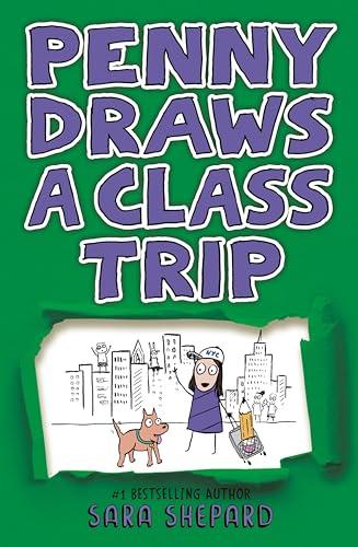 Penny Draws a Class Trip (Penny Draws, Bk. 4)