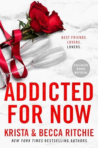 Addicted for Now (Addicted, Bk. 3)