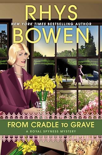 From Cradle to Grave (A Royal Spyness Mystery, Bk. 19)