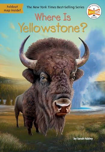 Where Is Yellowstone? (WhoHQ)
