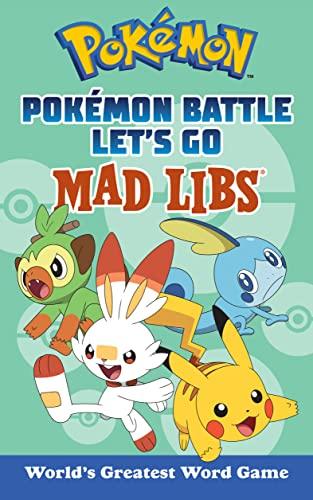 Pokémon Battle Let's Go Mad Libs (Pokemon)