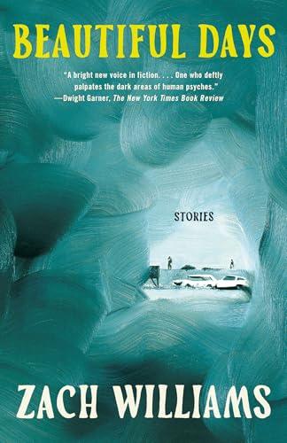 Beautiful Days: Stories