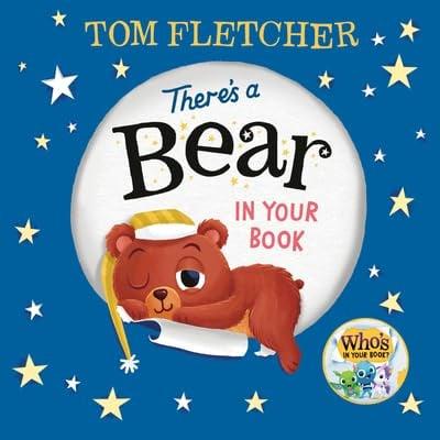 There's a Bear in Your Book (Who's in Your Book)
