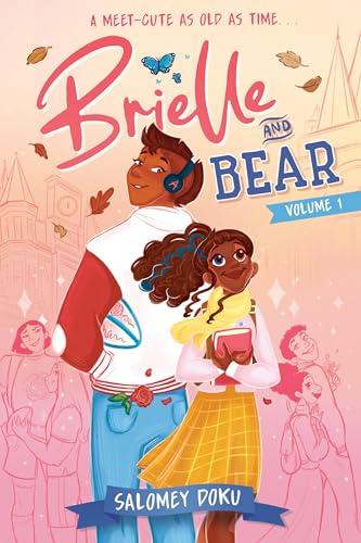 Brielle and Bear (Volume 1)