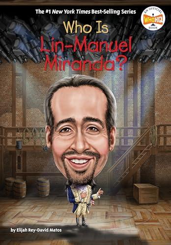 Who Is Lin-Manuel Miranda? (WhoHQ)