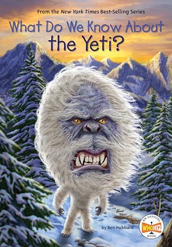 What Do We Know About the Yeti? (WhoHQ)