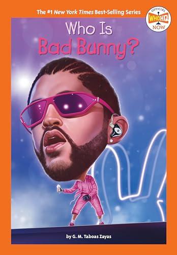 Who Is Bad Bunny? (WhoHQ Now)