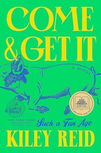 Come and Get It (Large Print)