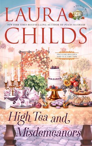 High Tea and Misdemeanors (Tea Ship Mysteries, Bk. 29)