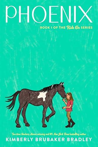 Phoenix (Ride On, Bk. 1)