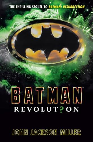 Revolution (Batman, Bk. 2)