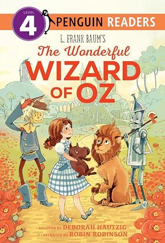 L. Frank Baum's The Wonderful Wizard of Oz (Penguin Readers, Level 4)