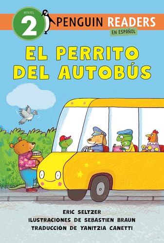 EL Perrito Del Autobus (Penguin Readers, Nivel 2)