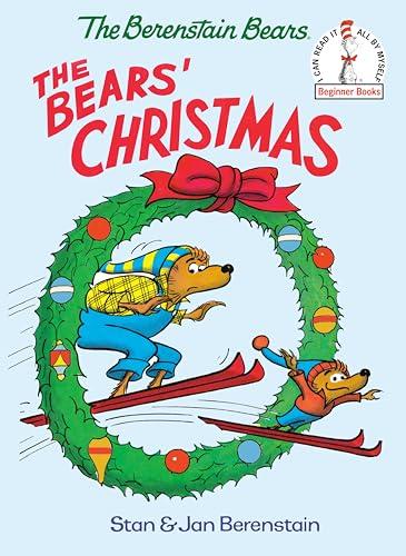The Bears' Christmas (The Berenstain Bears, Beginner Books)