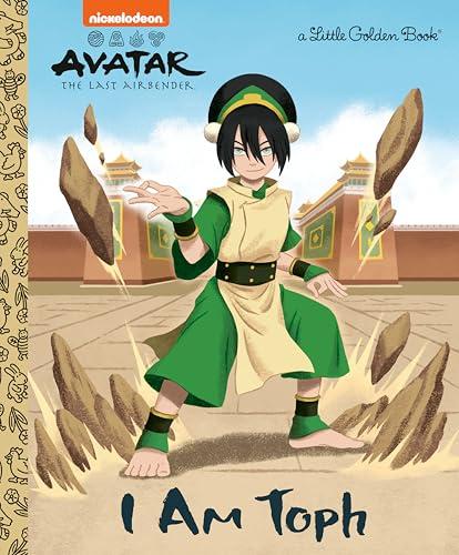 I am Toph (Avatar: The Last Airbender, A Little Golden Book)