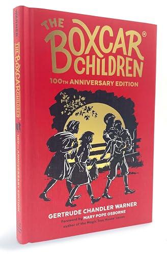 The Boxcar Children (100th Anniversary Edition)