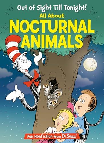 Out of Sight Till Tonight! All About Nocturnal Animals