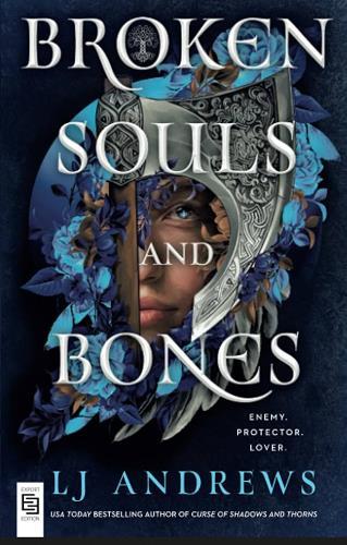 Broken Souls and Bones (Bk. 1)