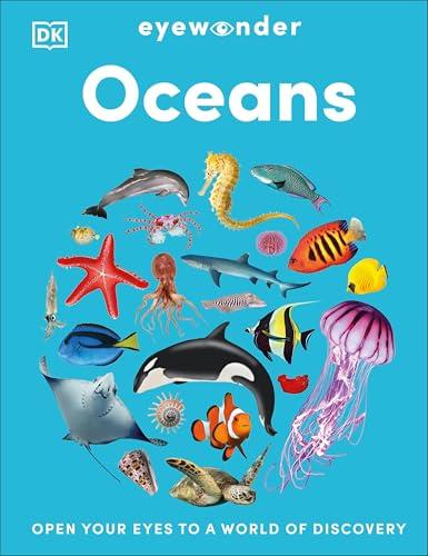 Oceans: Open Your Eyes to a World of Discovery (Eyewonder)