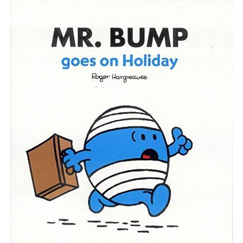 Mr. Bump Goes on Holiday (Mr. Men & Little Miss)