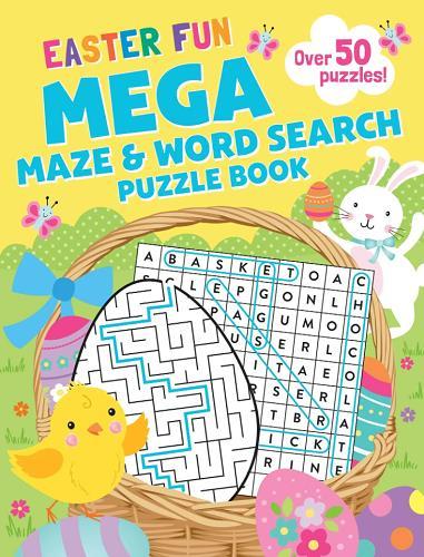 Easter Fun: Mega Maze & Word Search Puzzle Book (Mega Colouring Book)