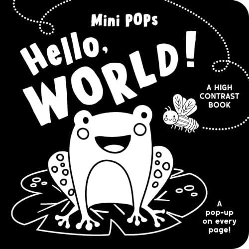 Hello, World!: A High Contrast Pop-Up Book (Mini Pops)