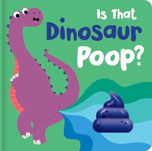 Is That Dinosaur Poop? With Squishy Poop