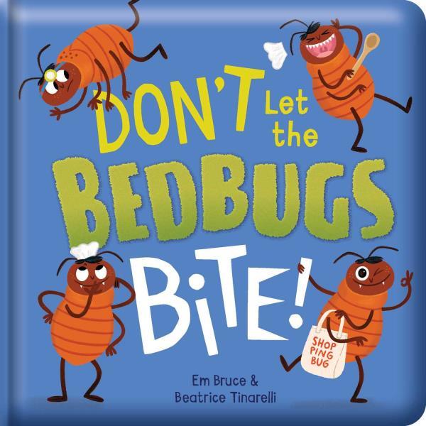 Don't Let the Bedbugs Bite! (Story Time)