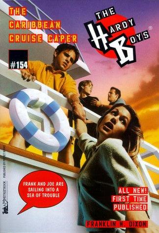 The Caribbean Cruise Caper (The Hardy Boys, Bk. 154)