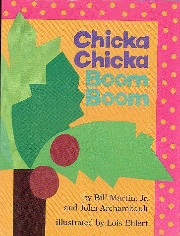 Chicka Chicka Boom Boom
