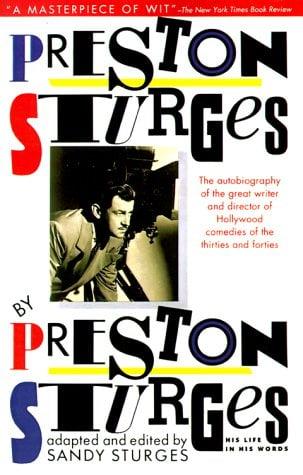 Preston Sturges by Preston Sturges
