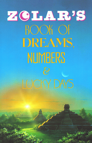 Zolar's Book of Dreams, Numbers & Lucky Days