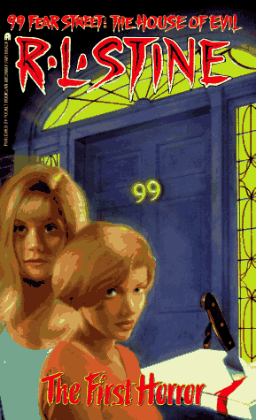 The First Horror (99 Fear Street: The House Of Evil)