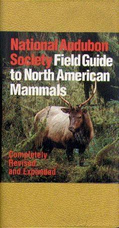 National Audubon Society Field Guide to North American Mammals