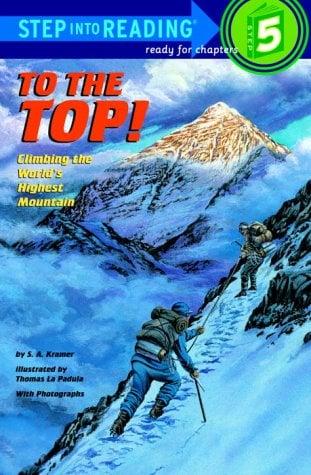 To the Top (Step Into Reading, Step 5)