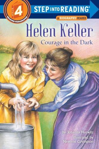 Helen Keller: Courage in the Dark (Step Into Reading, Step 4)