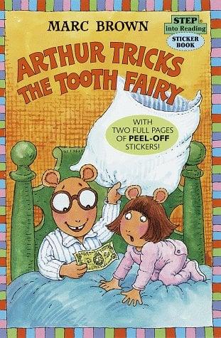 Arthur Tricks the Tooth Fairy (Step into Reading Sticker Book, Step 3)