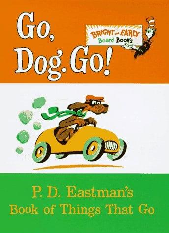 Go, Dog. Go! (Bright and Early Board Books)
