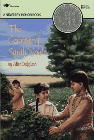 The Courage Of Sarah Noble
