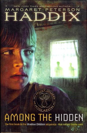 Among the Hidden (The Shadow Children)