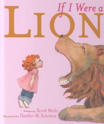 If I Were a Lion