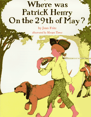 Where Was Patrick Henry on the 29th of May?